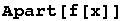 Apart[f[x]]